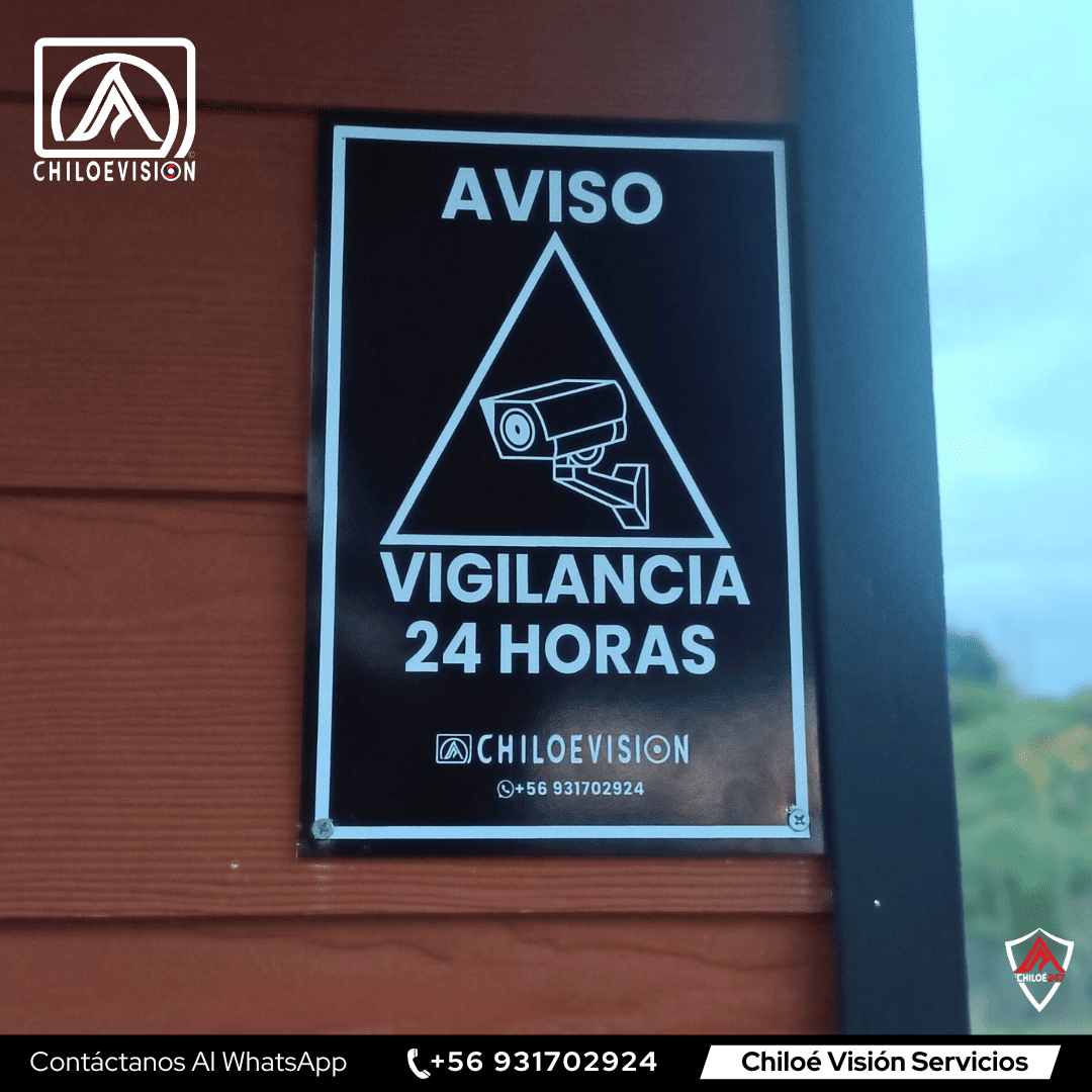 Letrero disuasivo de cámaras de vigilancia en Chiloé – Chiloé Vision