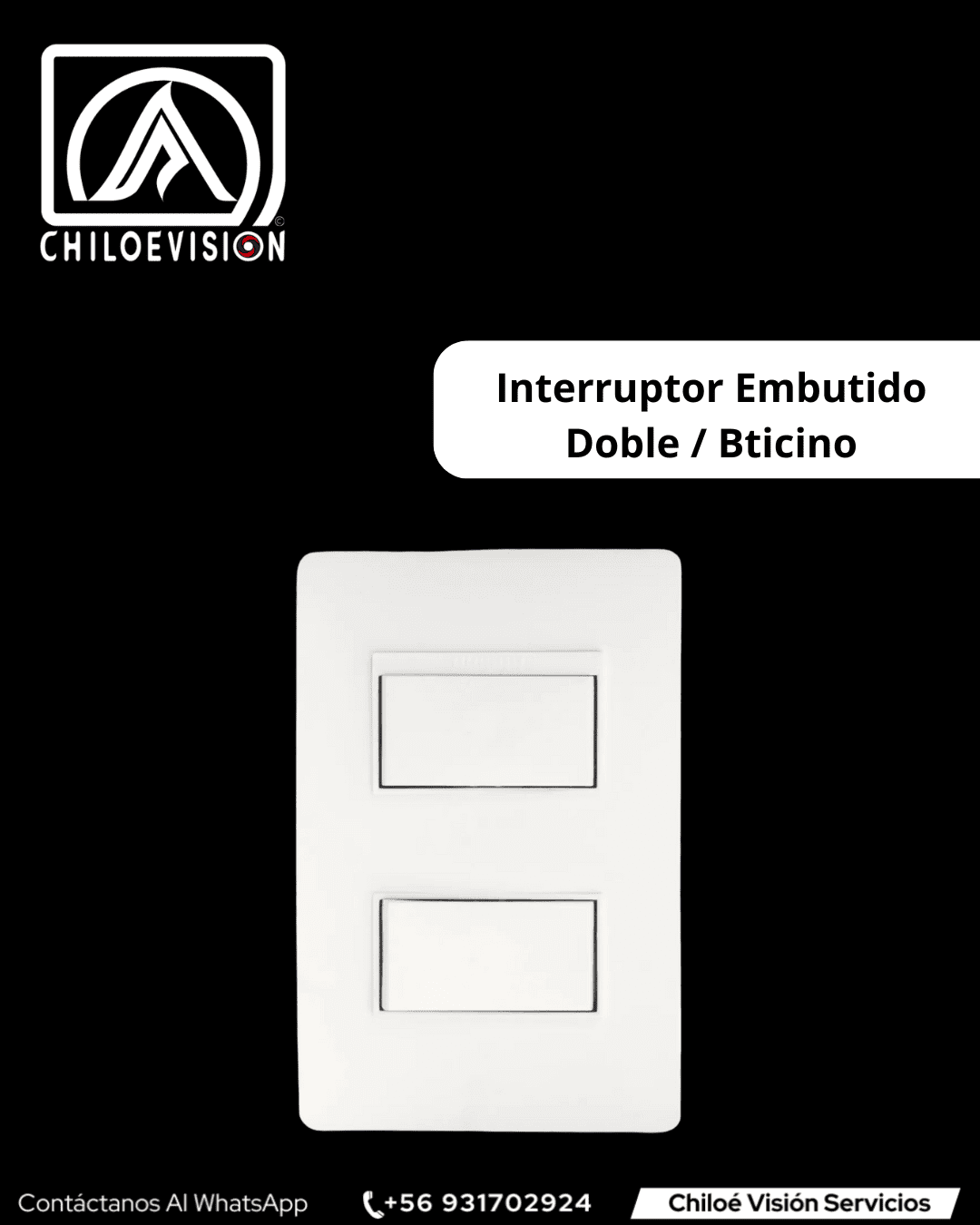 Interruptor Embutido Doble 9/15 en Chiloé
